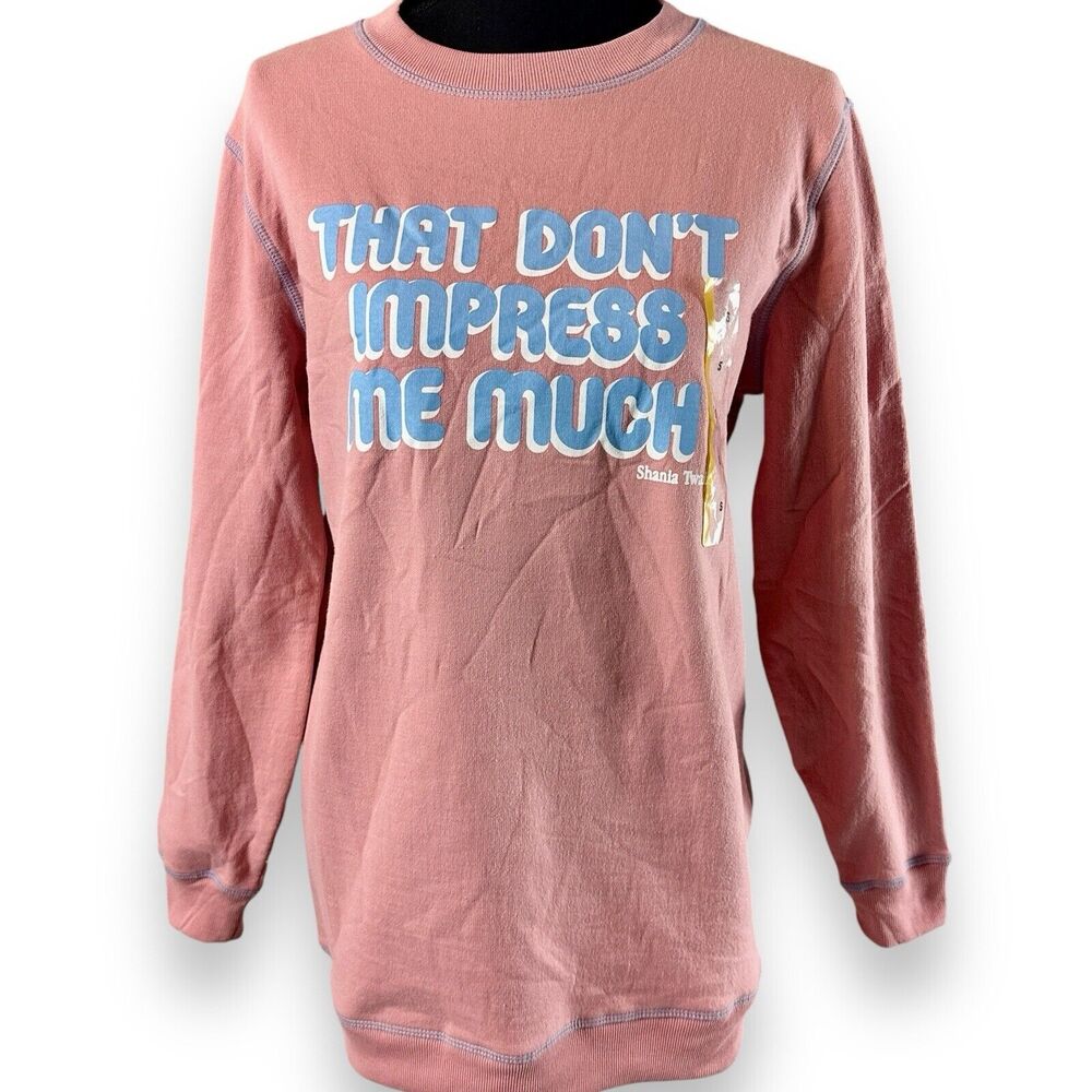 Shania Twain That Don't Impress Me Much‎ Sweatshirt Size Small Pink Sweater